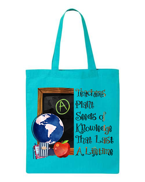 Bolsa "Los maestros siembran semillas de conocimiento que duran toda la vida"