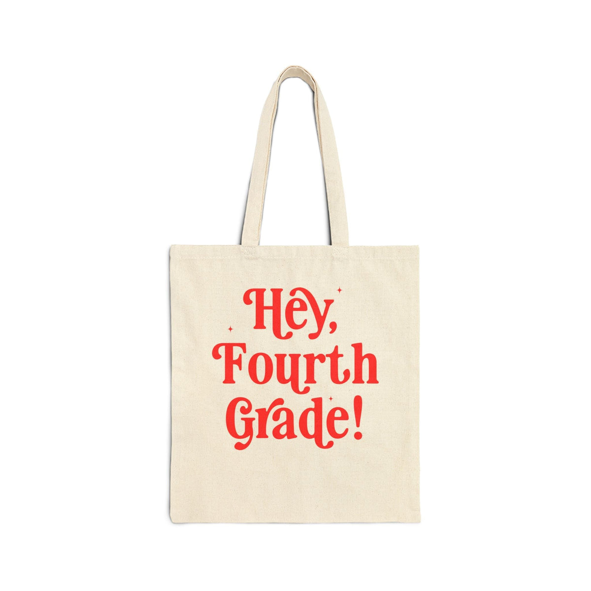 Hey Fourth Grade Back to School Tote