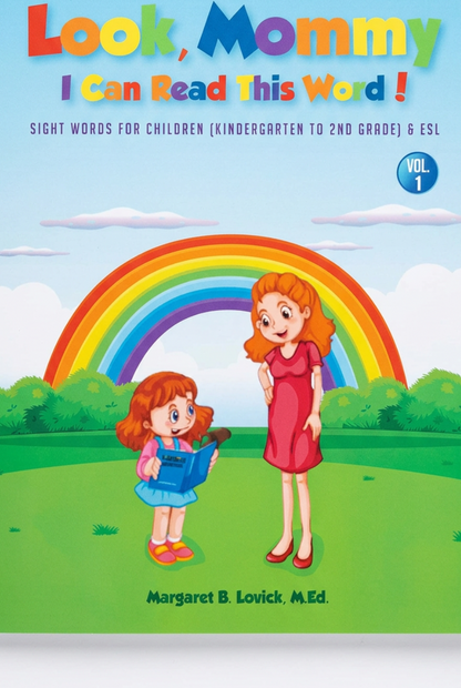 Look Mommy, I Can Read This Word! – Volume 1: Short A (Hardcover)
